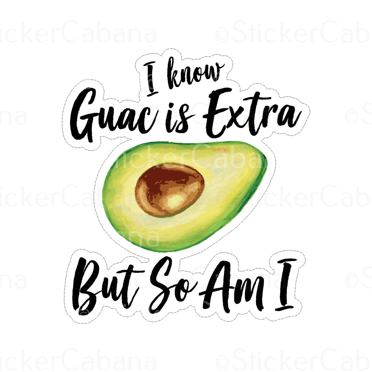 Emotional Support Avocado: You've Totally Guac This! Sticker for