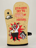 Blue Q -  "Its A Great Day to Yell At Football" - Oven Mitt