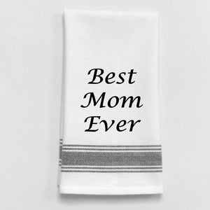 Wild Hare Kitchen Towel "Best Mom Ever"