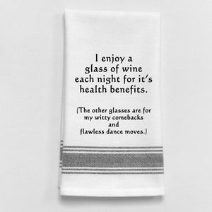 Wild Hare Kitchen Towel "I Enjoy A Glass Of Wine Each Night For Its Health Benefits..."