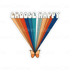 Sticker (Small): "Choose Happy" Butterfly