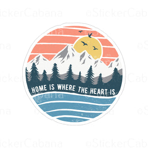 Sticker (Small): "Home Is Where The Heart Is" Mountain Scene