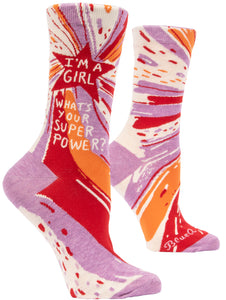 Blue Q "I'm A Girl. What's Your Super Power?" (Women's Socks)