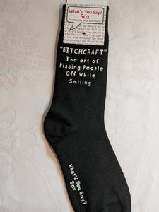 What'd You Say Sox "Bitchcraft The Art Of Pissing People Off While Smiling" (Unisex Socks)