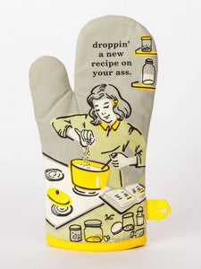 Blue Q Oven Mitt "Droppin' A New Recipe On Your Ass."
