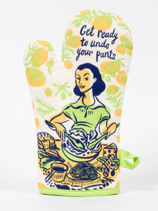 Blue Q Oven Mitt "Get Ready To Undo Your Pants"
